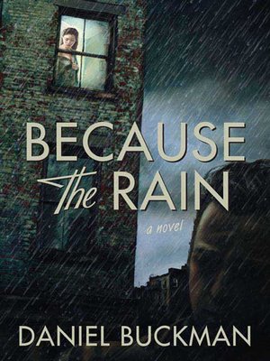 cover image of Because the Rain